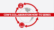 Collaboration how-to series