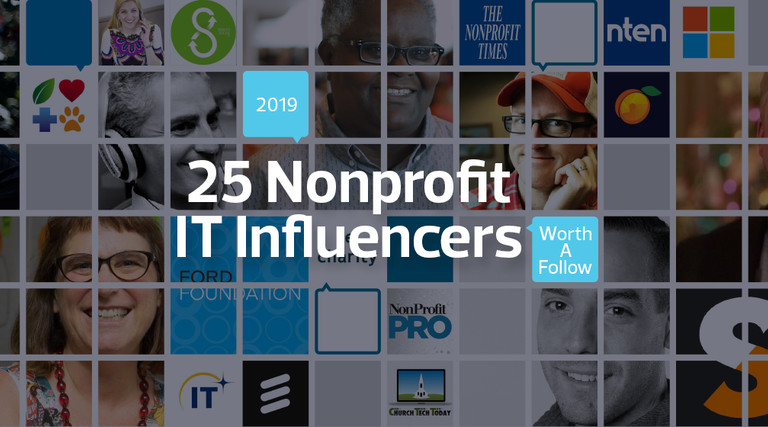 25 Nonprofit IT Influencers Worth a Follow 2019