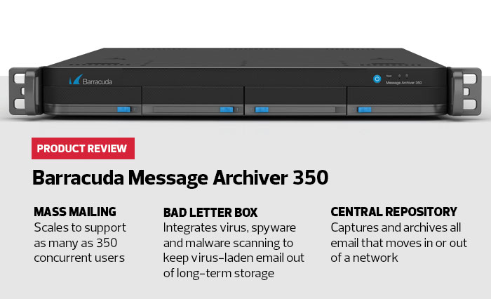 Review Barracuda Message Archiver 350 Keeps Your Email Safe And Sound Biztech Magazine